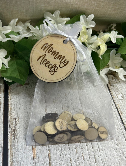 Mommy Needs Tokens
