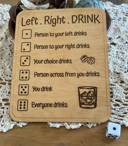 Left Right Drink Dice Game – Wooden Board (Dice Included)