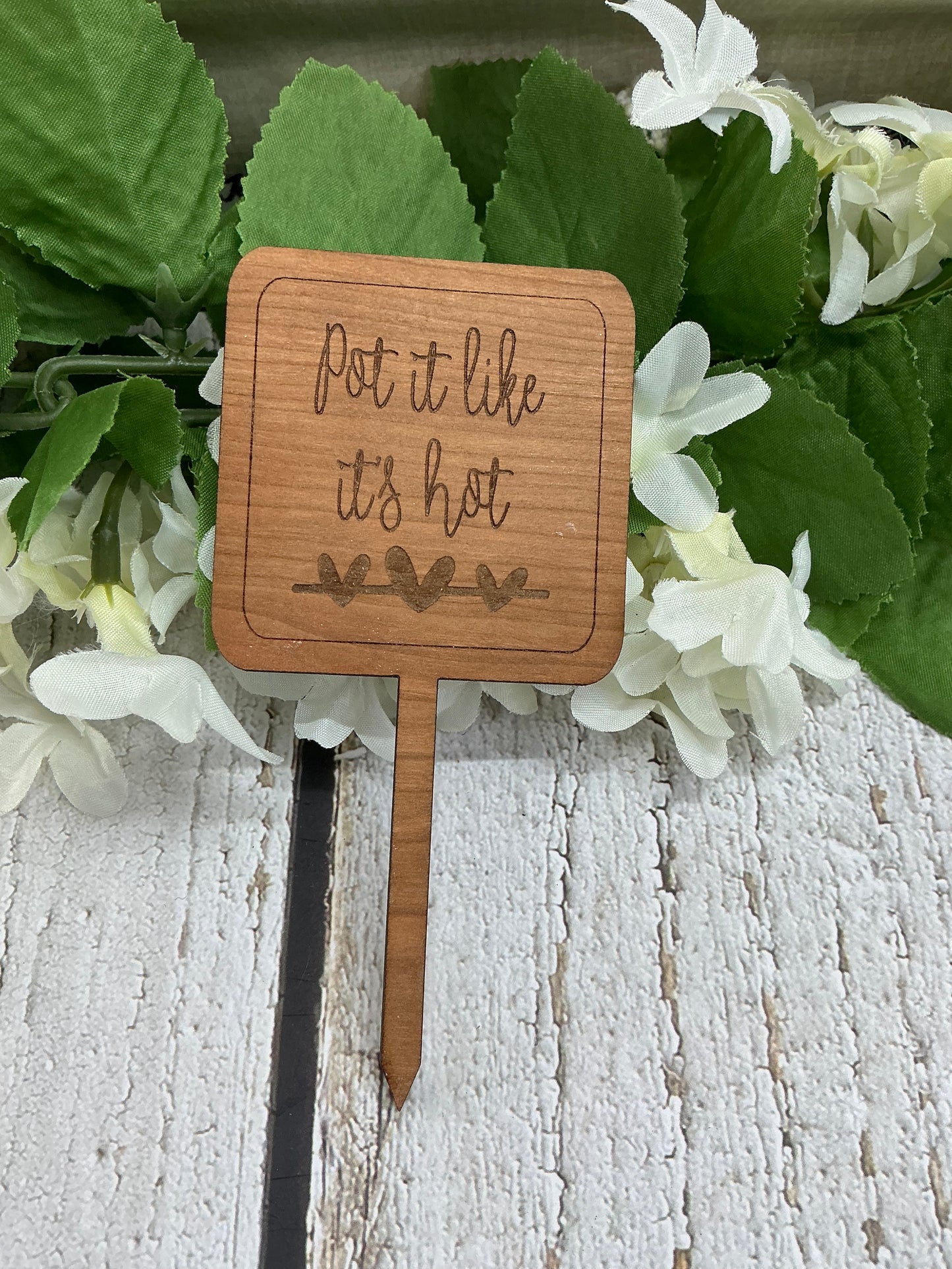 Square Pot It Like It's Hot Dark Wood Plant Stake