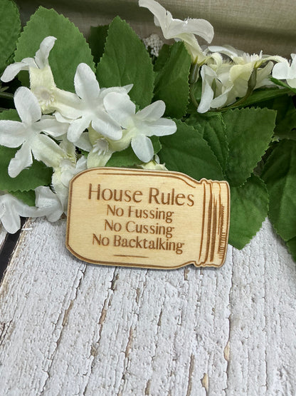 House Rules Mason Jar Wood Magnet