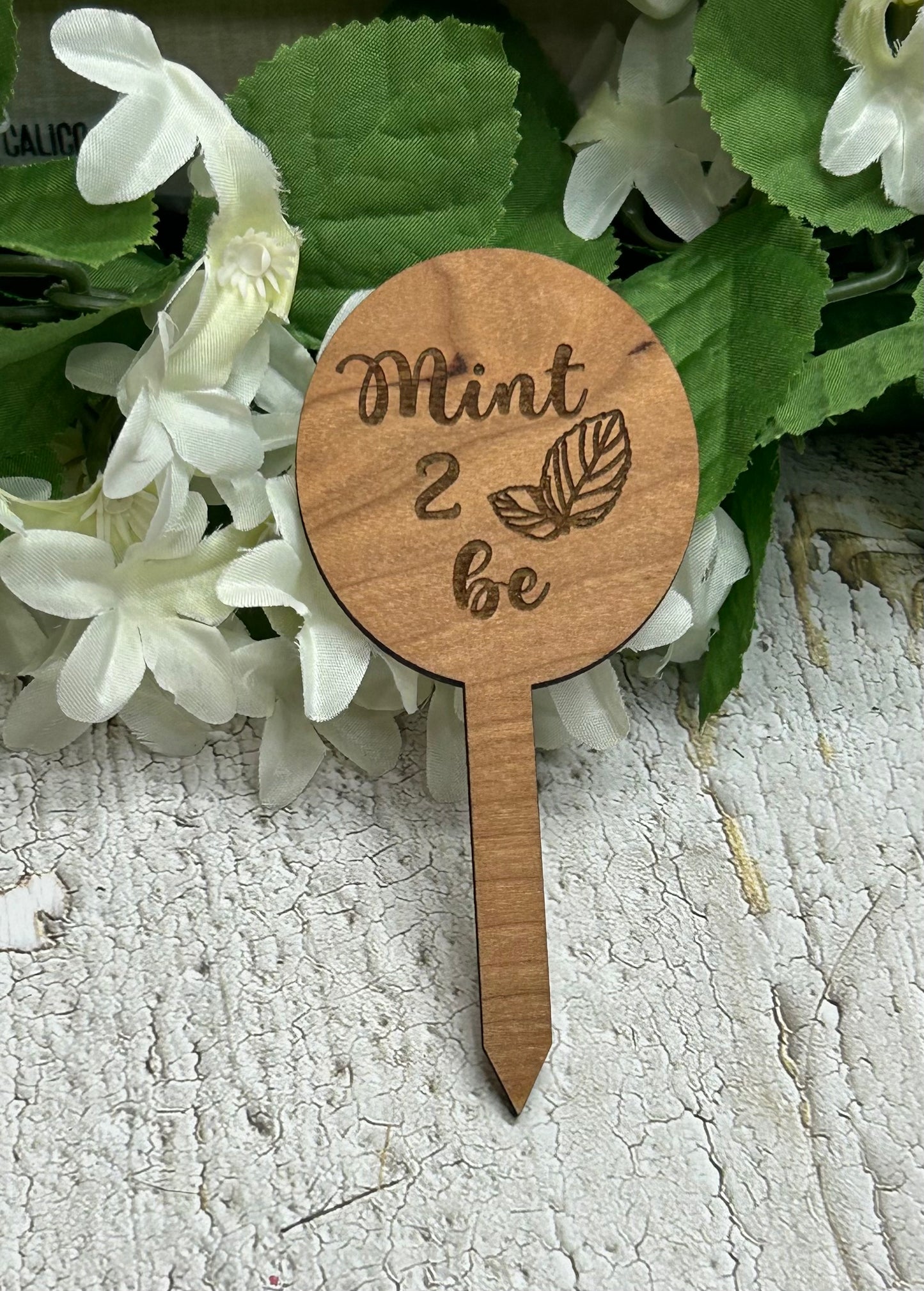 Mint 2 Be - Wooden Plant Stake 4.5"