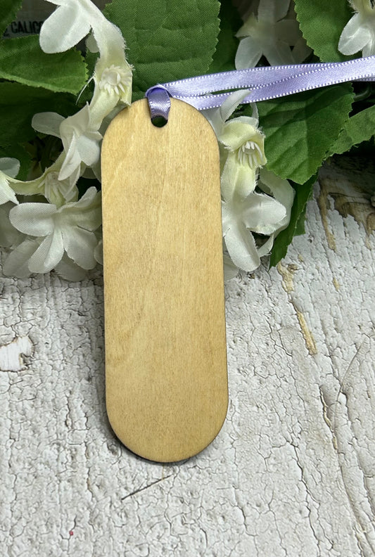 Mom Your Love Bookmark 1/8" Wood
