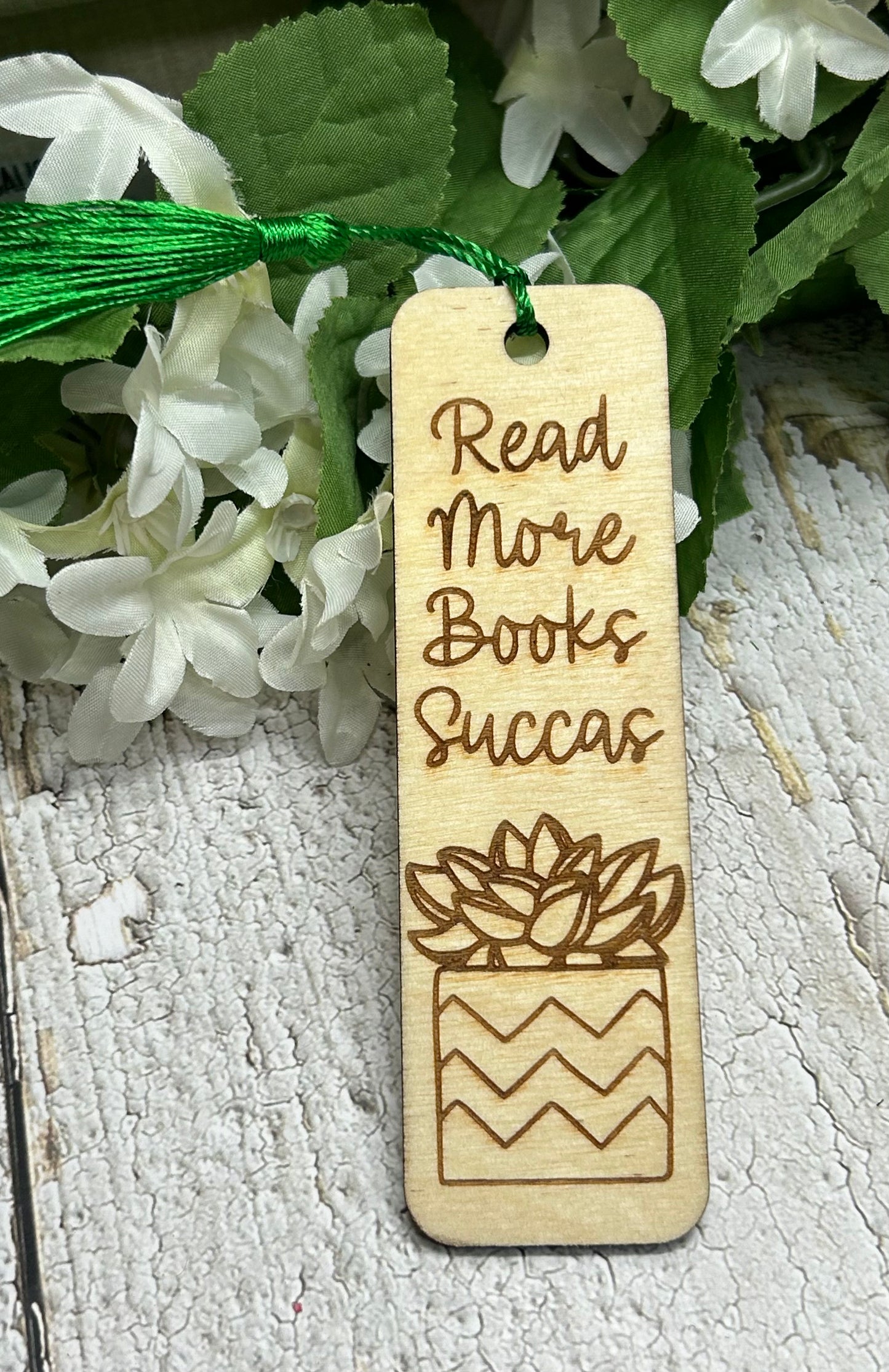 Read More Books Succas - Succulent Bookmark 1/8" wood 5"
