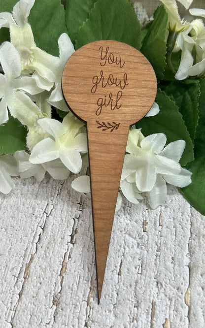 You Grow Girl Dark Wood Plant Stake